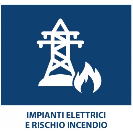 Rischio Elettrico e Antincendio