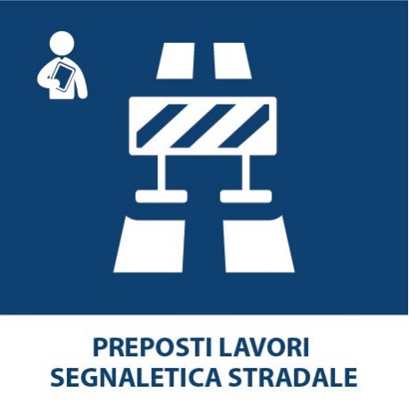 Preposti Lavori Segnaletica Stradale